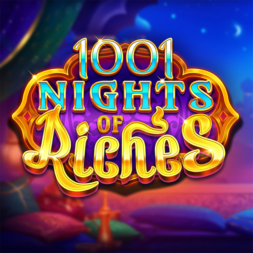 1001 Nights of Riches