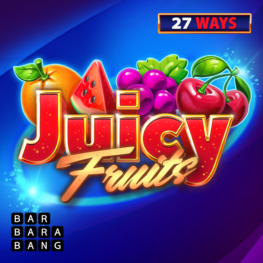 Juicy Fruits 27 Ways