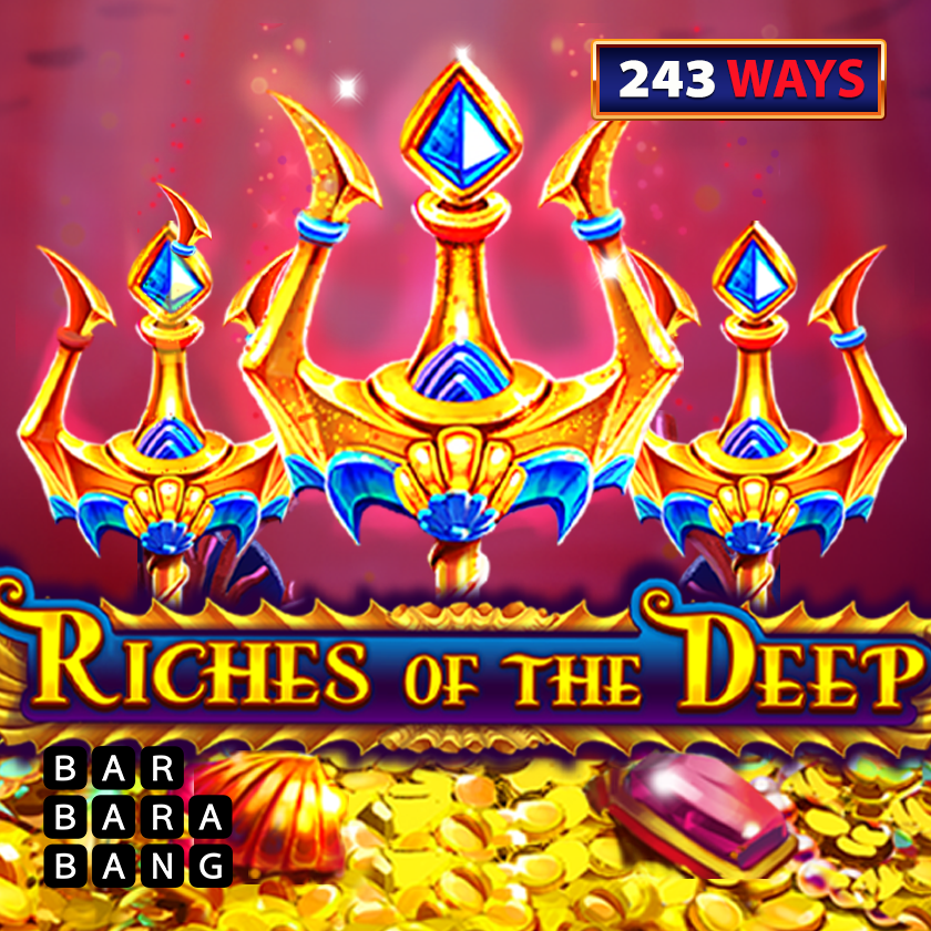Riches of the Deep 243 Ways