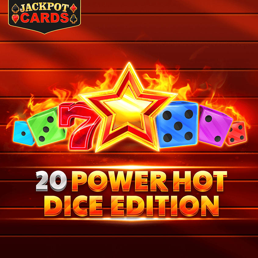 20 Power Hot Dice Edition