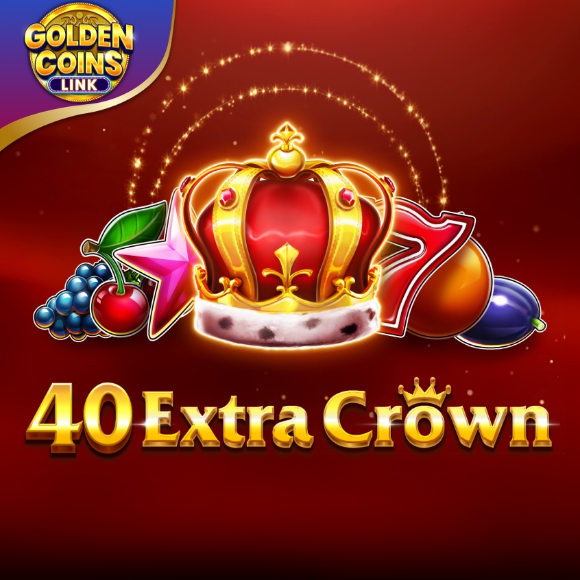 40 Extra Crown Golden Coins Link