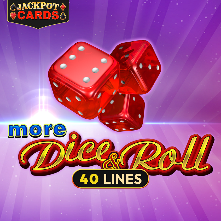 More Dice & Roll
