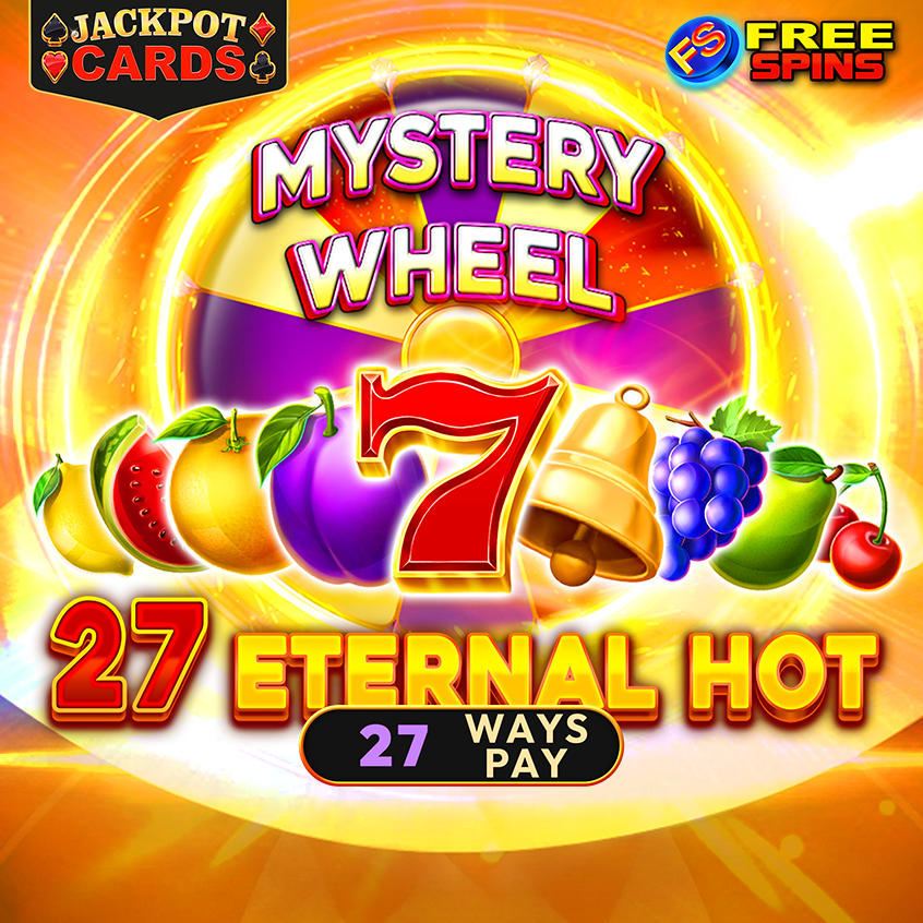 27 Eternal Hot