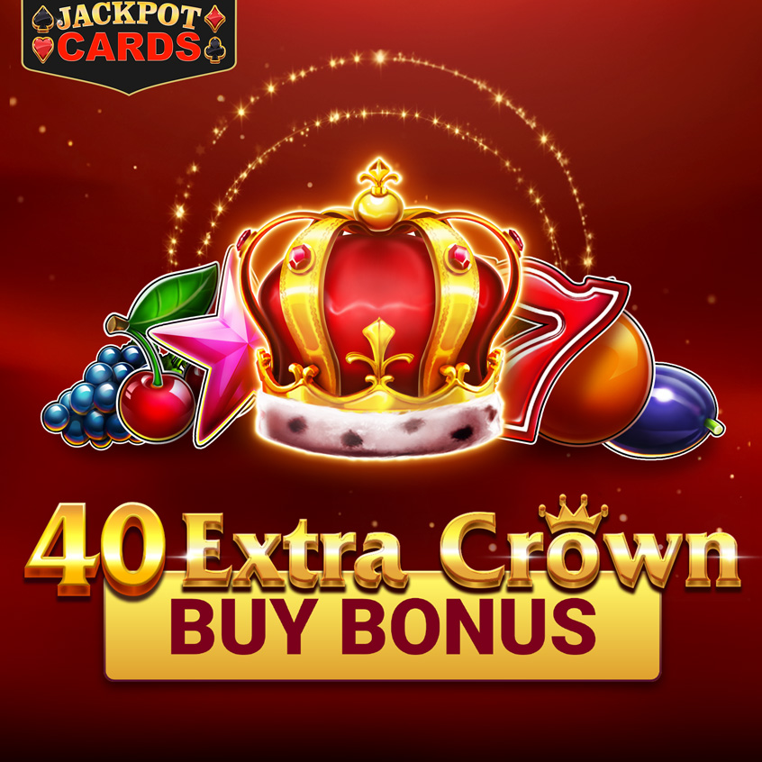 40 Extra Crown Buy Bonus