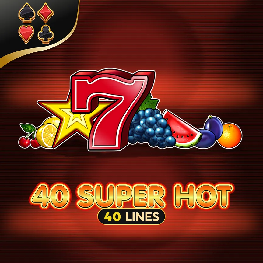 40 Super Hot