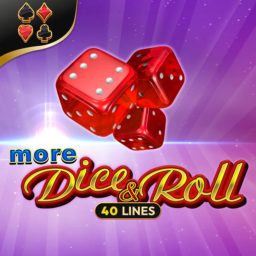 More Dice & Roll