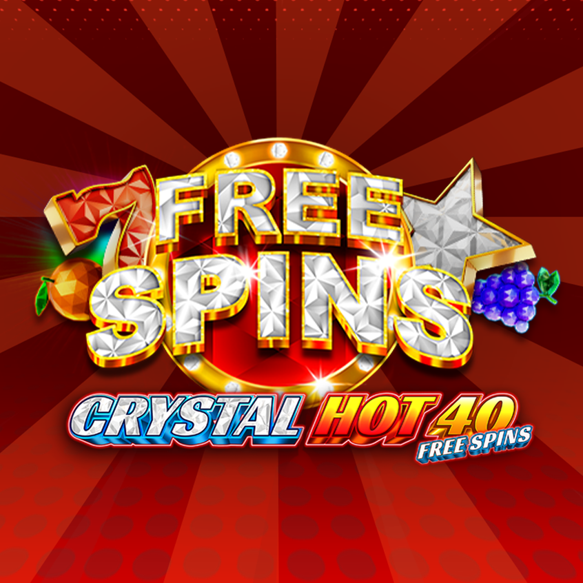 Crystal Hot 40 Free Spins