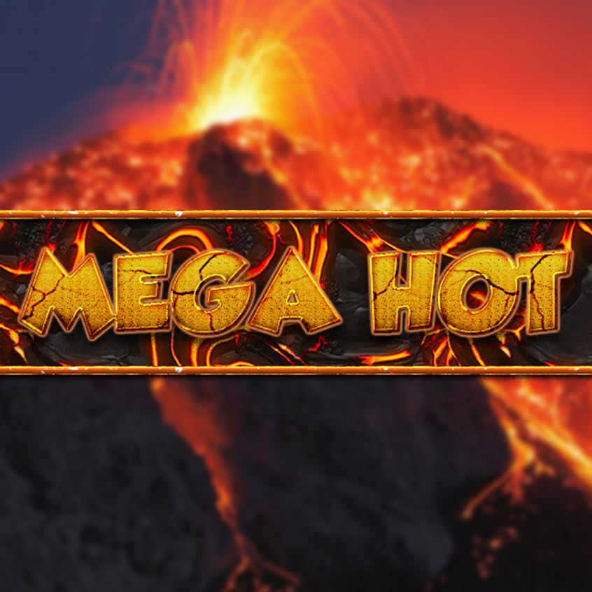 Mega Hot