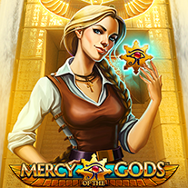 Mercy of the Gods
 NetEnt