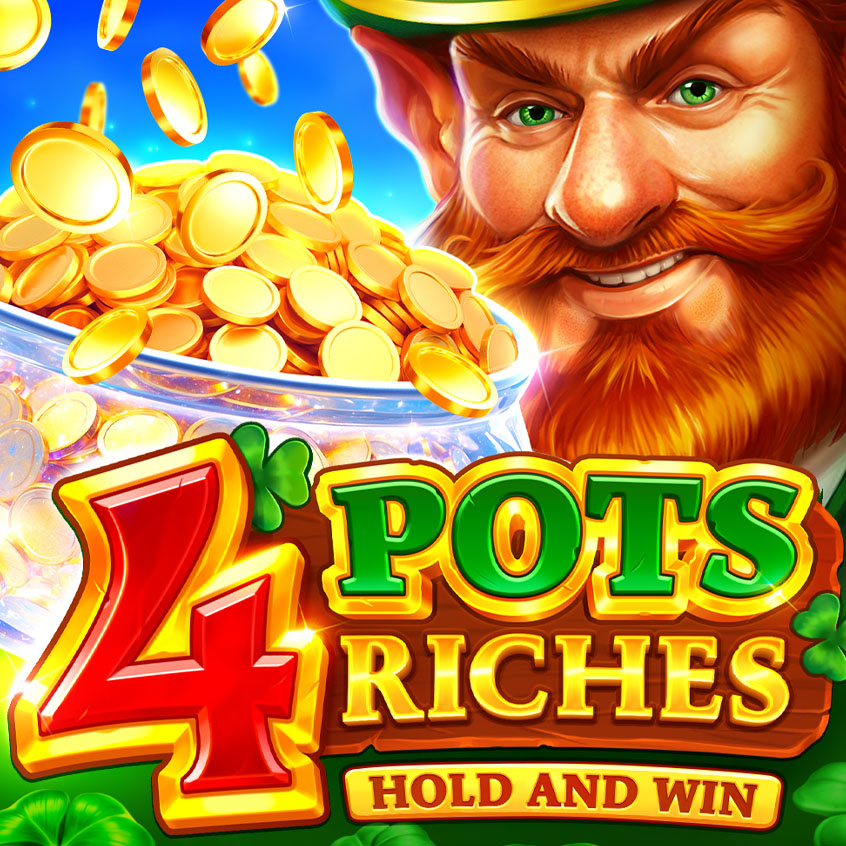 4 Pots Riches: Hold and Win