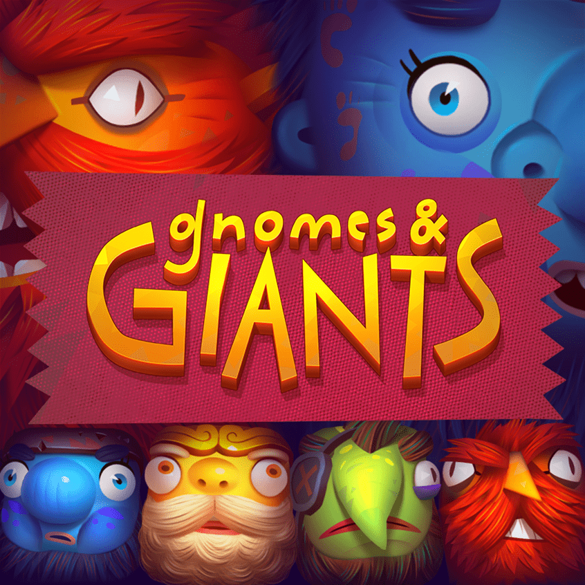 Gnomes and Giants
